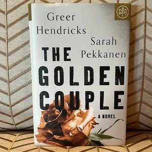 Novel by Greer Hendricks and Sarah Pekkanen, The Golden Couple